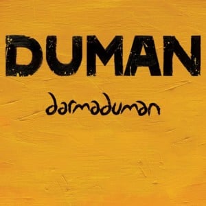 Kolay Değildir - Duman