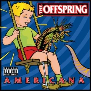 The End of the Line - The Offspring