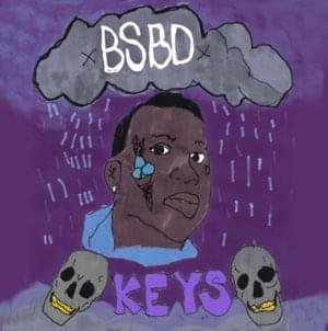 Keys - Blue Sky Black Death (Ft. Deniro Farrar, Gucci Mane, Mack Shine & Nacho Picasso)
