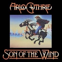 Ridin’ Down the Canyon - Arlo Guthrie