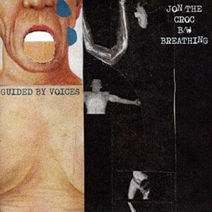 Breathing - Guided by Voices