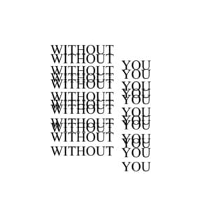 WITHOUT YOU - Isaac Dunbar