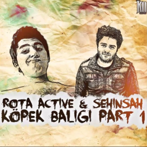 Köpek Balığı - Rota Active (Ft. Şehinşah)