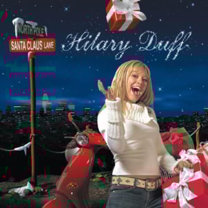 Last Christmas - Hilary Duff