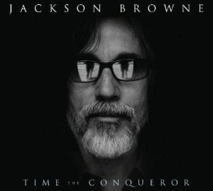 The Drums of War - Jackson Browne