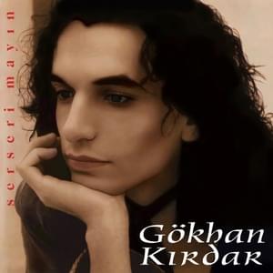 Nisan - Gökhan Kırdar