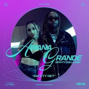 safety net (Vevo Official Live Performance) - Ariana Grande (Ft. Ty Dolla $ign)