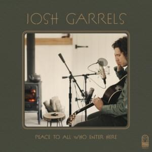 In The Garden - Josh Garrels