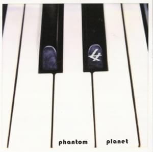 Last Glance - Phantom Planet
