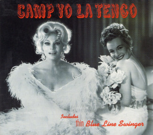 Can’t Seem to Make You Mine - Yo La Tengo
