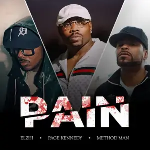 Pain - Page Kennedy (Ft. eLZhi & Method Man)