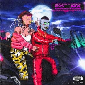 Fo Ma Shooters - Kaydy Cain (Ft. Israel B & Los del Control)