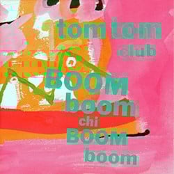 Little Eva - Tom Tom Club