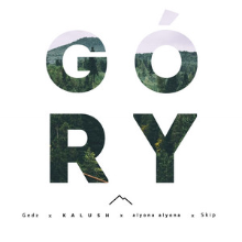 Góry (Remix) - KALUSH (Ft. alyona alyona, Gedz & Skip (POL))