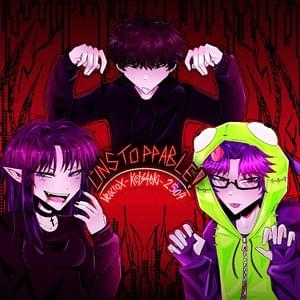 UNSTOPPABLE! - VeucroX (Ft. 2504 & kets4eki)