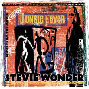 Each Other’s Throat - Stevie Wonder