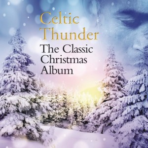 Gaudete - Celtic Thunder