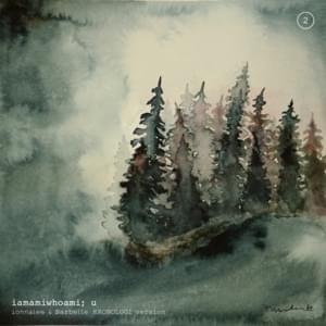 u (ionnalee & Barbelle KRONOLOGI version) - iamamiwhoami