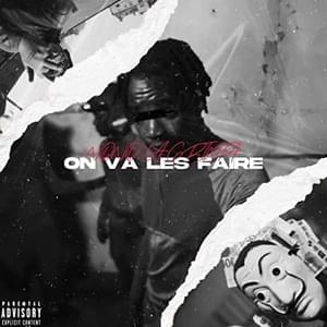 On va les faire - Nono La Grinta