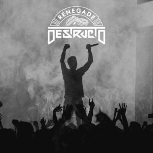 Renegade - Destructo (Ft. Freddie Gibbs)