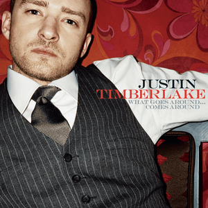 What Goes Around...Comes Around (Radio Edit) - Justin Timberlake