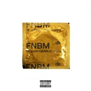 FNBM - Ray Vaughn (Ft. NLE Choppa)