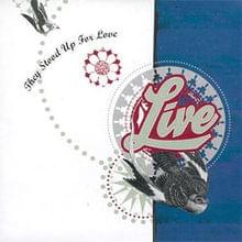 They Stood Up for Love - LIVE