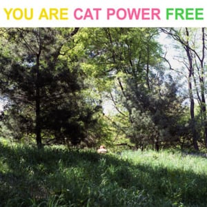 Keep On Runnin’ - Cat Power