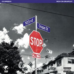 Rich On Grape Street - 03 Greedo