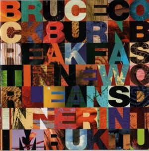 Blueberry Hill - Bruce Cockburn
