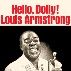 It’s Been a Long, Long Time - Louis Armstrong