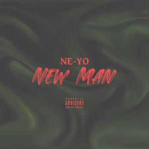 New Man (1500 or Nothin’ Remix) - Ne-Yo
