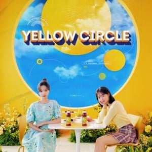 YELLOW CIRCLE - Chae Soo Bin & JO YURI