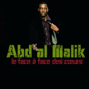 3 Roses Jaunes - Abd Al Malik (Ft. Wallen)
