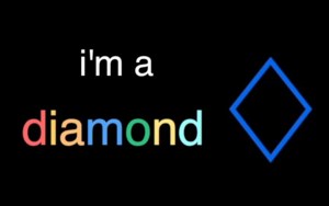 i’m a diamond - Bill Wurtz