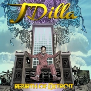 Jay Dee’s Revenge - J Dilla (Ft. Danny Brown)