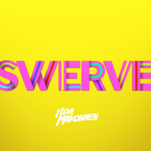 Swerve - iLoveMakonnen