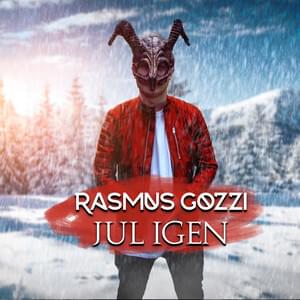 JUL IGJEN - Rasmus Gozzi