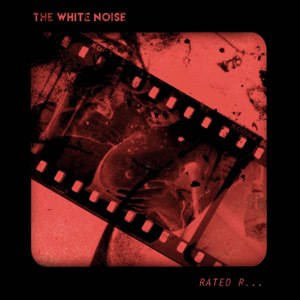 Rated R - The White Noise (Ft. Landon Tewers)