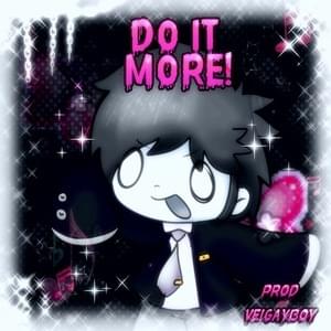 do it m0re! - hateoryx