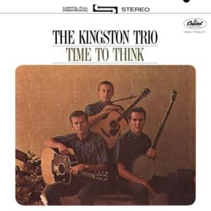 Deportee (Plane Wreck at Los Gatos) - The Kingston Trio