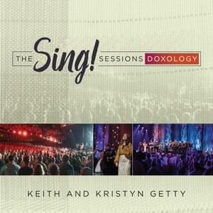 On Jordan’s Stormy Banks (Live) - Keith & Kristyn Getty, Tommy Bailey, & Kirk Whalum