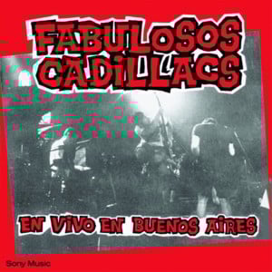 Desapariciones (En Vivo) - Los Fabulosos Cadillacs