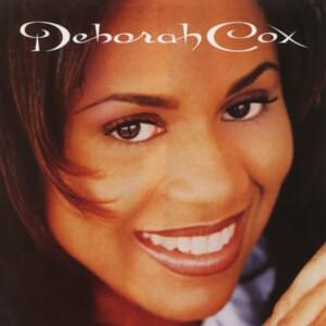 Never Gonna Break My Heart Again - Deborah Cox