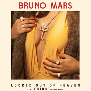 Bruno Mars - Locked Out Of Heaven (justeyal Remix) - justeyal (Ft. Future)