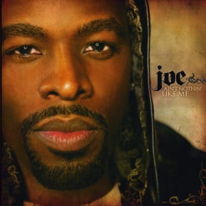 Get to Know Me - Joe (Ft. Nas)