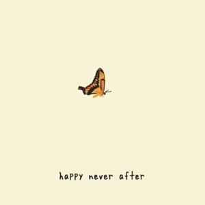 happy never after - gnash