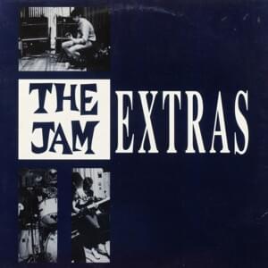 A Solid Bond in Your Heart - The Jam