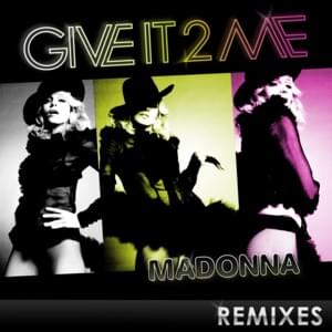 Give It 2 Me (Paul Oakenfold Drums In Mix) - Madonna