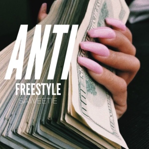anti freestyle - Saweetie